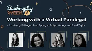 Working with a Virtual Bankruptcy Paralegal with Mandy Ballinger