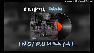 nle choppa  we see you  instrumental