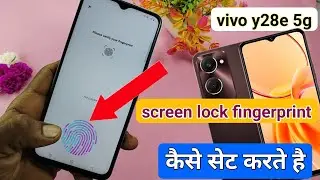Vivo y28e 5g screen lock fingerprint kaise lagaye | fingerprint setting vivo y28e 5g