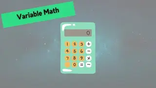 Unity for Beginners - 017 - Variable Math