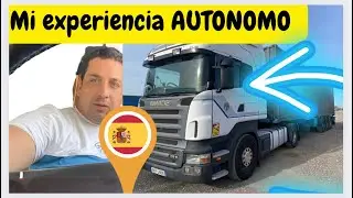 🙋‍♂️Mi experiencia como Autónomo en Transporte en España 🇪🇸