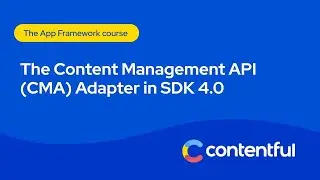 Content Management API (CMA) Adapter