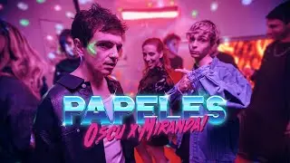 Oscu x Miranda! - Papeles (Video Oficial)