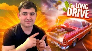 🤪Խաղում ենք THE LONG DRIVE🌵 #1
