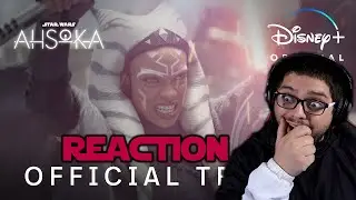Ahsoka Official Trailer REACTION!