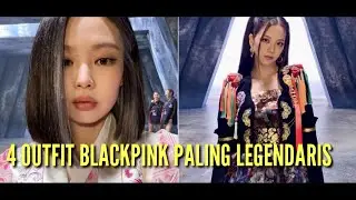 4 OUTFIT BLACKPINK PALING LEGENDARIS