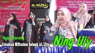 Ngaji Bareng : Ustadzah Miftachus Salmah AL Ulya  (Ning Uly)