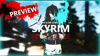 Skyrim: Revengence | Ep.0 PREVIEW