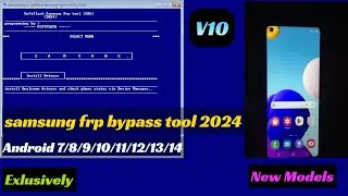 Samsung QUALCOM FRP REMOVER v10 2024 | SAMSUNG FRP ENABLE ADB TOOL | Erase FRP New OS