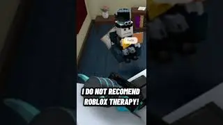 I DO NOT RECOMMEND ROBLOX THERAPY! #shorts #roblox #fyp