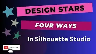 Four Ways to Design Stars in Silhouette Studio