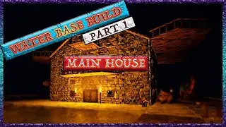 Building My Water Base - Part 1: Main House