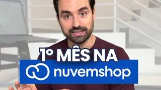 Loja na Nuvemshop: Minha opinião após 1 MÊS