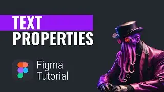 Figma Tutorial: Text Properties