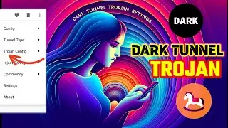 How to setup DARK TUNNEL for TROJAN SERVER settings