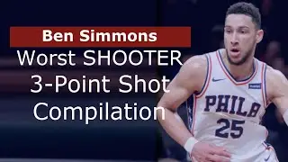 Ben Simmons - Worst Shooter EVER? - 3-Point Shot Compilation