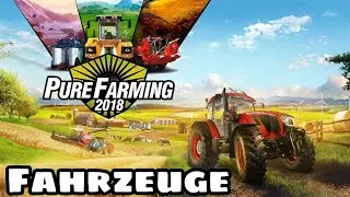 PURE FARMING 2018 | Maschinen Vorstellung [Trailer]