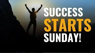Success Starts Sunday
