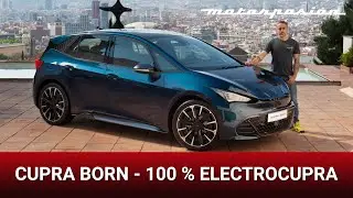 CUPRA BORN: primer contacto con el primer coche eléctrico de CUPRA
