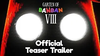 Garten of Banban 8 - Official Teaser Trailer 3