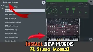 Fl Studio Mobile Install DWP Plugins | how to install VST Plugin in Fl Studio Mobile install plug-in