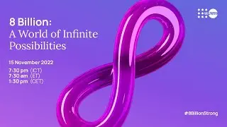 8 Billion: A World of Infinite Possibilities
