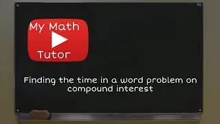 ALEKS | Finding the time in a word problem on compound interest
