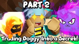 roblox Bgs trading doggy into a secret pet😱*got a secret pet🎉*Part 2 Bubble gum simulator experiment