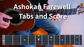 Ashokan Farewell Fingerstyle Guitar Tabs and Score