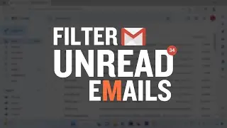 How to Find Unread Emails in Gmail? Gmail Unread Filter | Unread Emails on Top