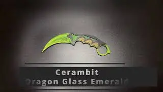 Standoff 2 Cerambit Dragon Glass Emerald / деревянный нож Керамбит из игры Стандофф 2