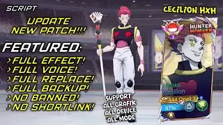 Script Cecilion Hisoka Hunter X Hunter | Full Effect Voice - No Password | New Patch MLBB