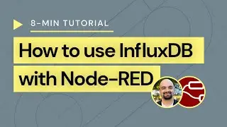 Prescient: How to use InfluxDB with Node RED | 8-minute tutorial