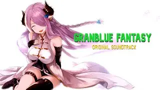 granblue fantasy original soundtrack