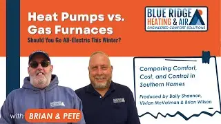 Heat Pumps vs Gas Furnaces: Should You Go All Electric This Winter? Greenville SC Brevard NC Seminar