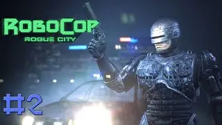 RoboCop: Rogue City ▶️  Привет из 90-х / Задание Мэра #2