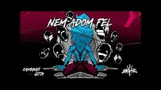 Zamerati feat. Gitta - Nem Adom Fel  | Official Audio |