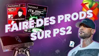 FAIRE DES PRODS sur PS2 ??!