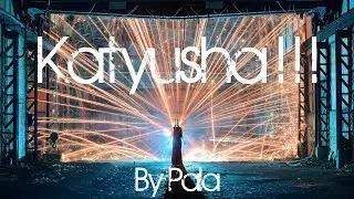 BTS LIGHTPAINTING - Katyusha by Pala Teth