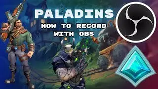 How to record Paladins with OBS Studio