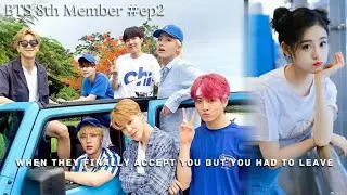 BTS 8th Member #ep2 | When They Finally Accept You But You Had To Leave Them 💔 #bts #bts8thmemberff