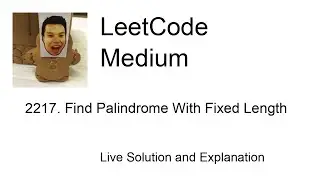2217. Find Palindrome With Fixed Length (Leetcode Medium)
