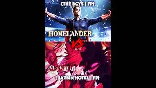 Homelander vs Alastor #vs #vsbattle #wis