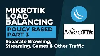 Mikrotik Load Balancing - Policy Based | Mikrotik Configuration Tutorial Step By Step - Part 3