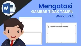 3 Cara Mengatasi Gambar tidak tampil "This image cannot currently be displayed" di Ms Word