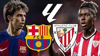Barcelona vs Athletic Club, La Liga 2023/24 - MATCH PREVIEW