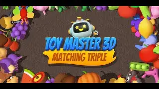Toy Master 3D - Matching Triple Trailer