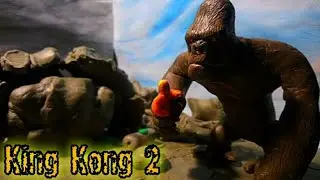 King Kong 2 Plasticine animation/King Kong 2 Пластилиновая анимация