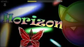 Horizon - Easy Demon - By Mylon (Geometry Dash)