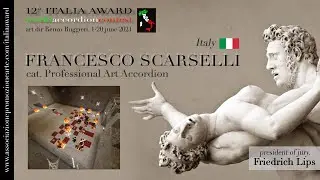 Francesco Scarselli cat. ART ACCORDION  Italia Award 2021